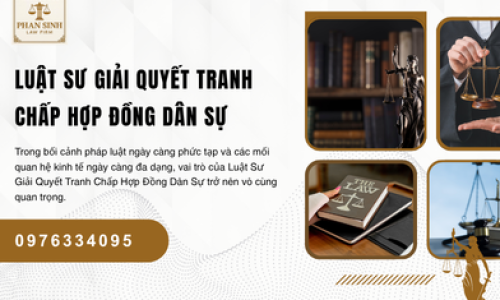 Luật Sư Giải Quyết Tranh Chấp Hợp Đồng Dân Sự